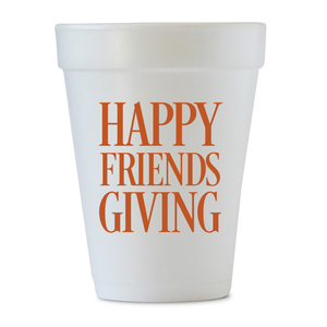 happy friendsgiving styrofoam cups 