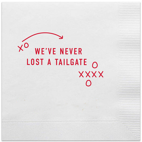 We've Never Lost A Tailgate Napkins - Red