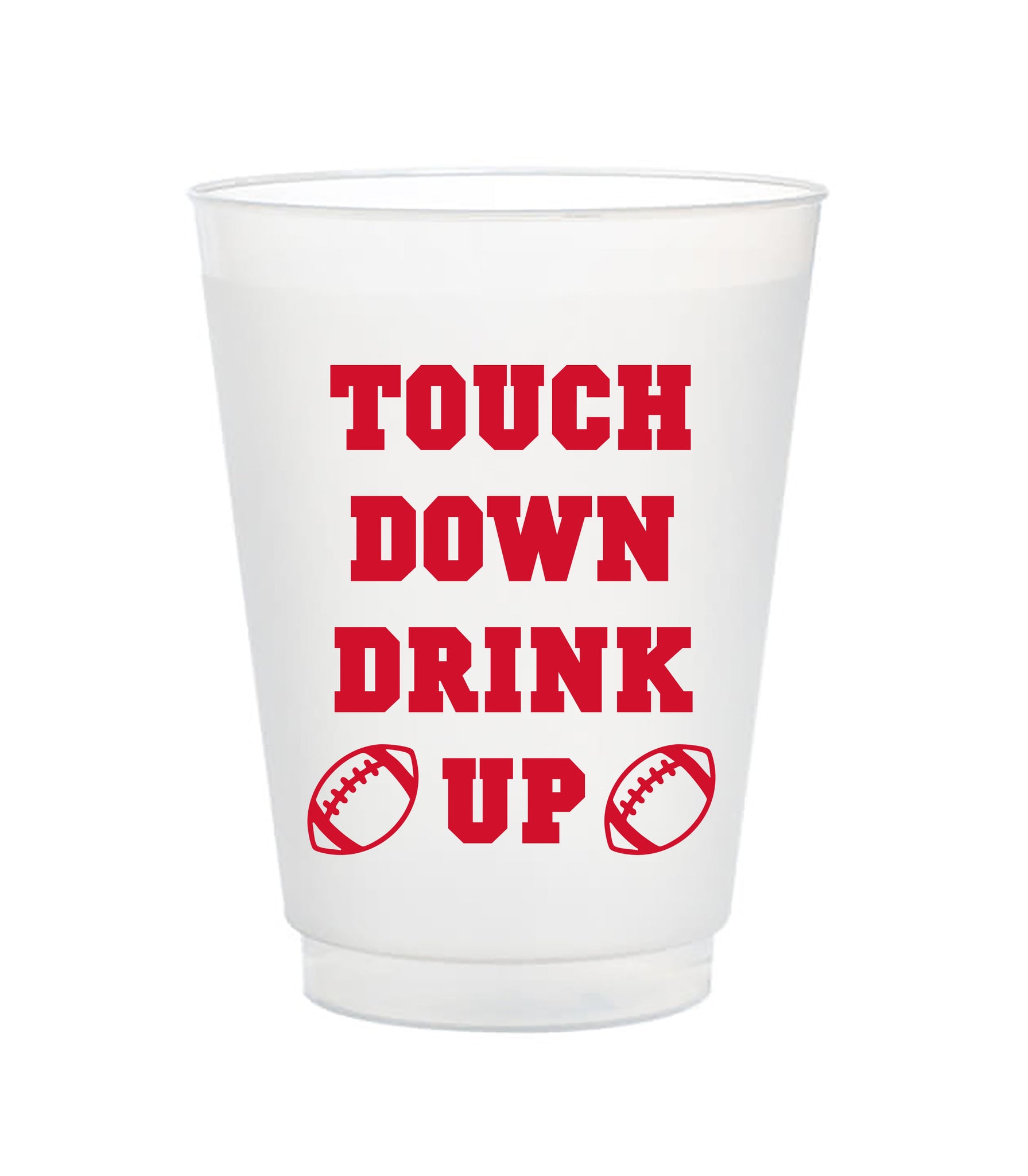 touch down drink up red tailgate cups