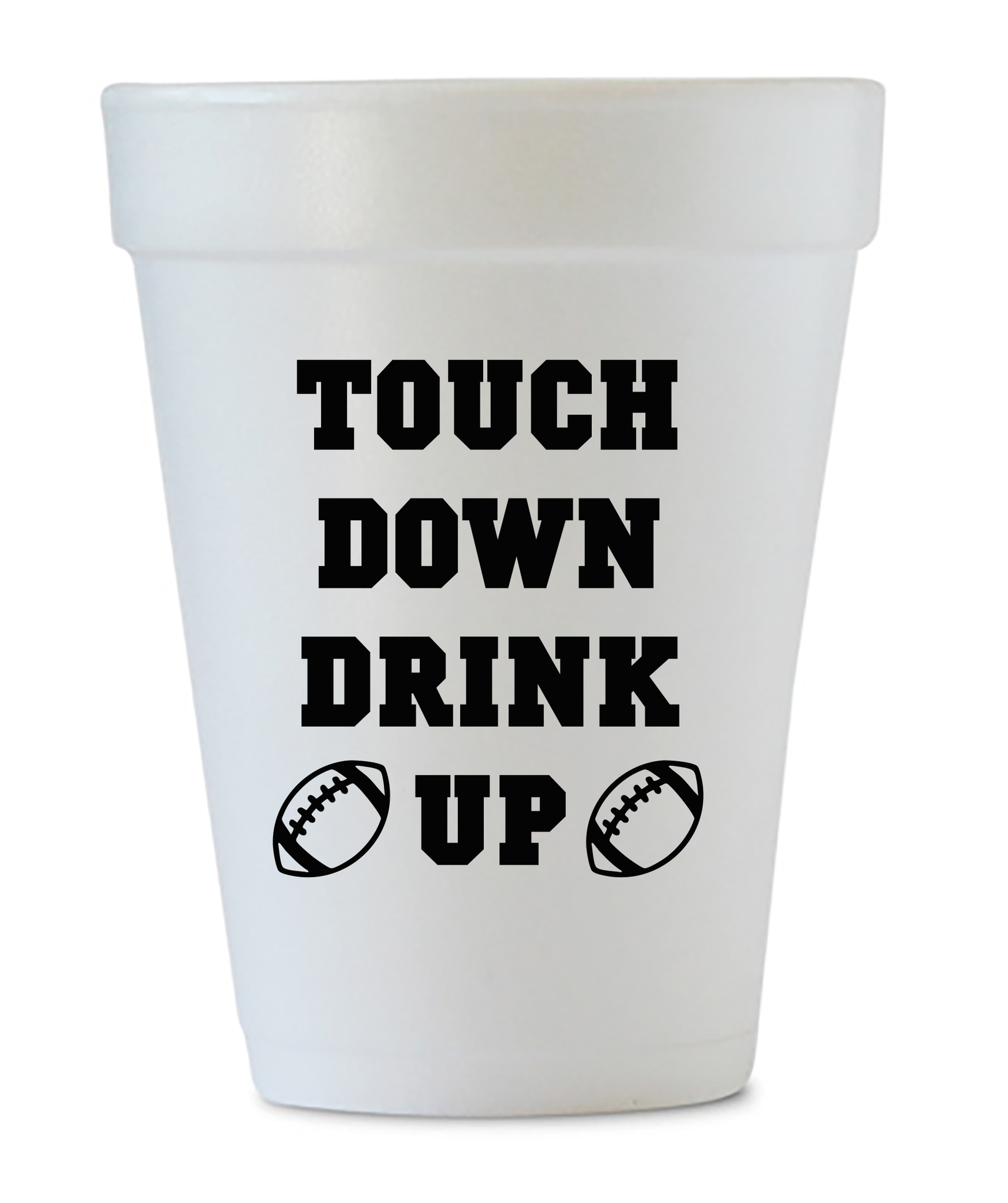 Touch Down Drink Up Styrofoam Cups - Black