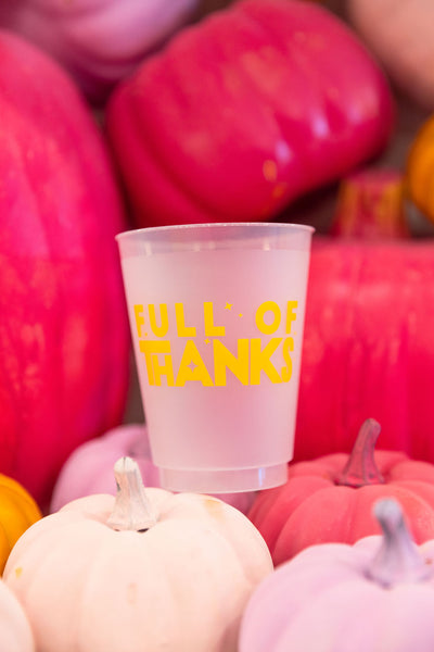 full of thanks thanksgiving cups