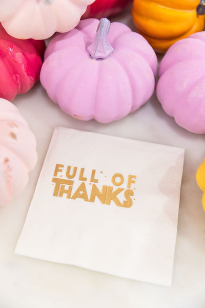 full of thanks Thanksgiving napkins