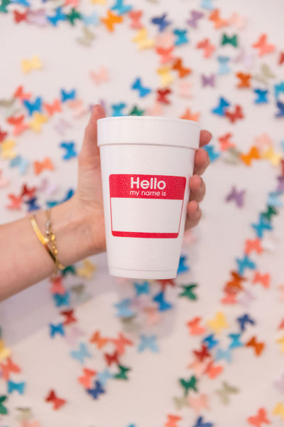 hello my name is styrofoam cups
