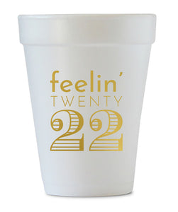 feelin' 2022 New Years cups