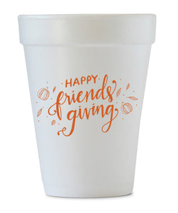 happy friendsgiving styrofoam cups