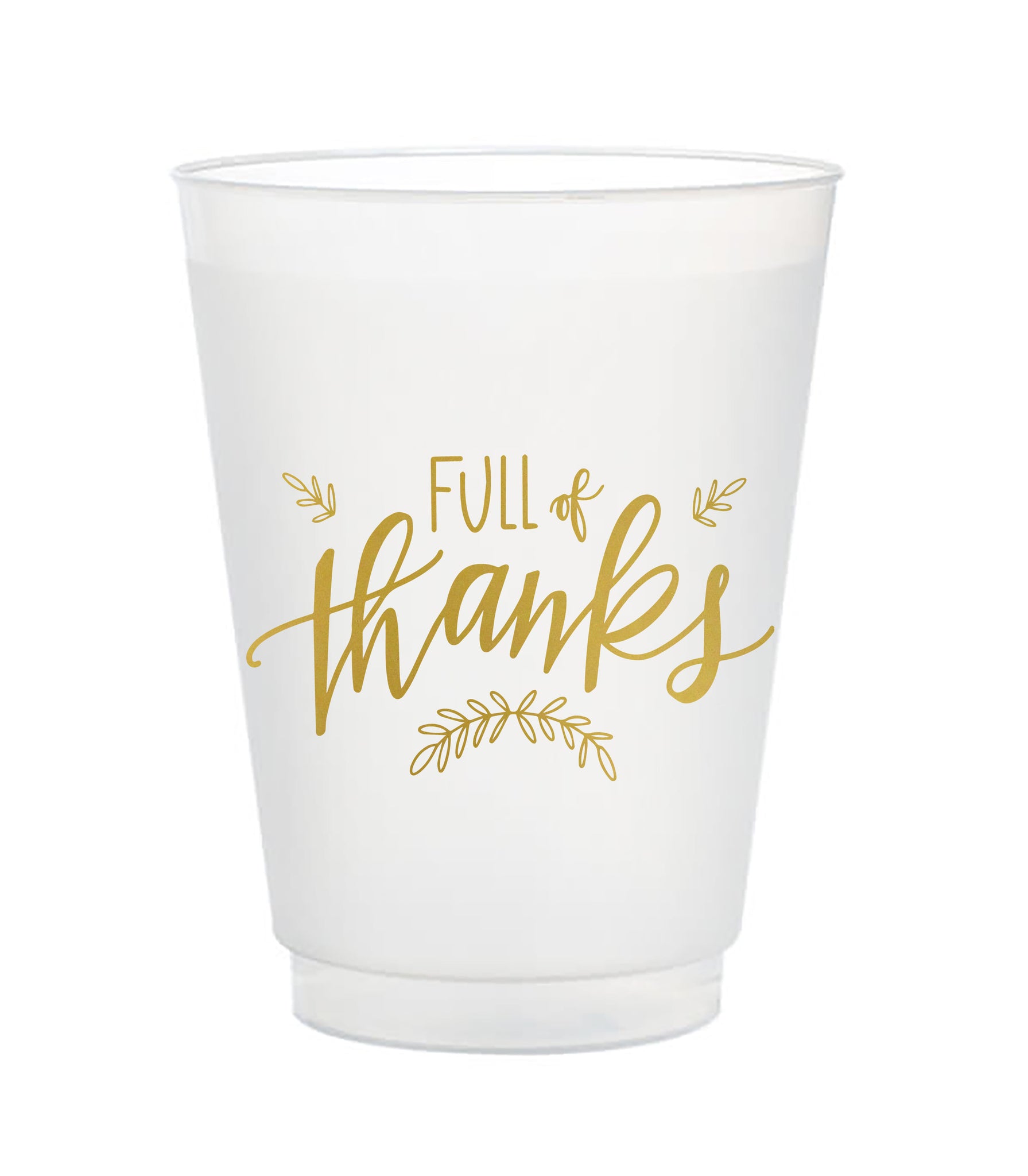 full of thanks frost flex cups thanksgiving