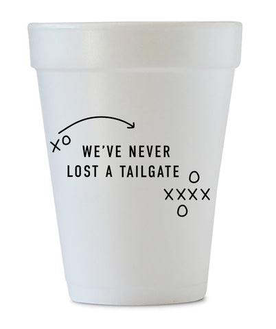 we've never lost a tailgate gameday cups