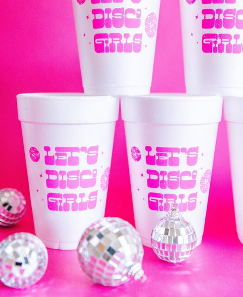 Let's Disco Girls Styrofoam Cups